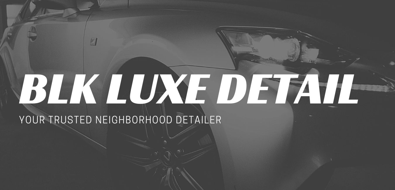 BLK LUXE Mobile Detail Car Detailing Renton, Washington